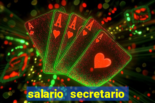 salario secretario de esportes